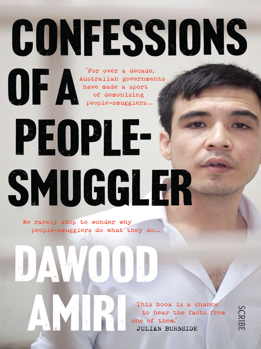 Title details for Confessions of a People-Smuggler by Dawood Amiri - Available